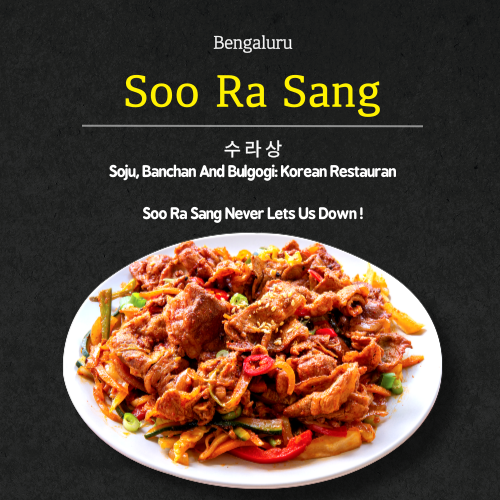 Soo Ra Sang, 수라상 (Bengaluru)